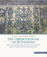 Die Geburtskirche in Bethlehem - Bianca K&uuml;hnel