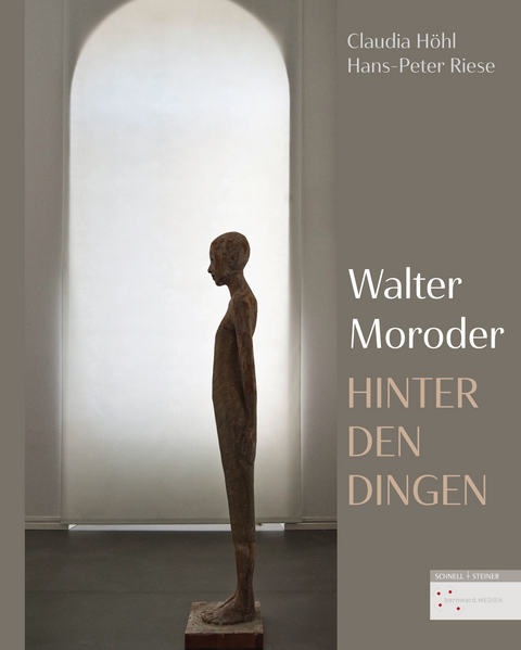 Hinter den Dingen - Skulpturen von Walter Moroder - Hans Peter Riese