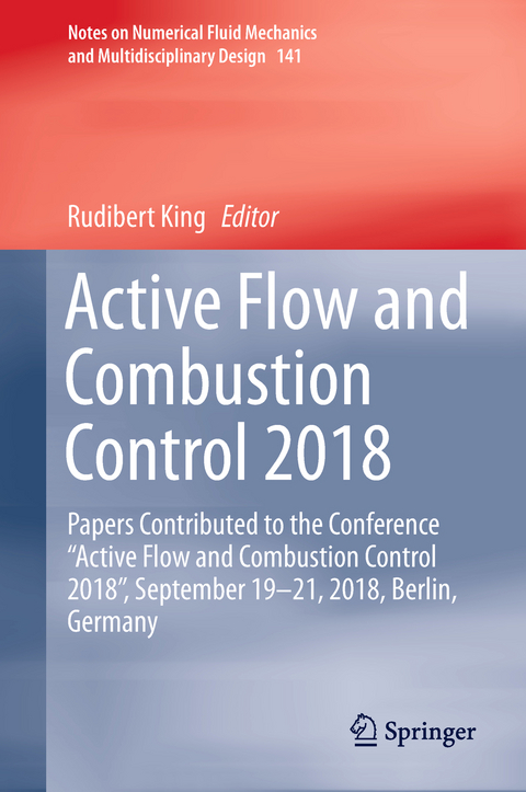 Active Flow and Combustion Control 2018 - 