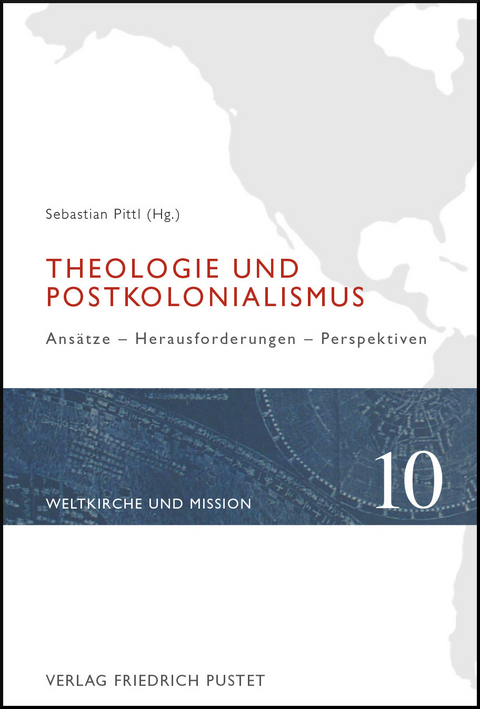 Theologie und Postkolonialismus - 