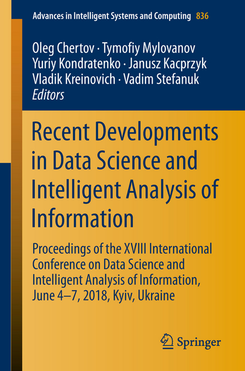 Recent Developments in Data Science and Intelligent Analysis of Information - 