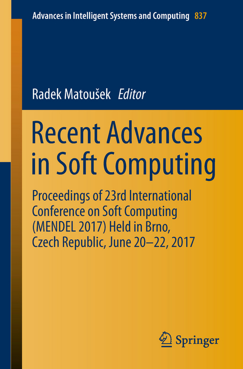 Recent Advances in Soft Computing - 