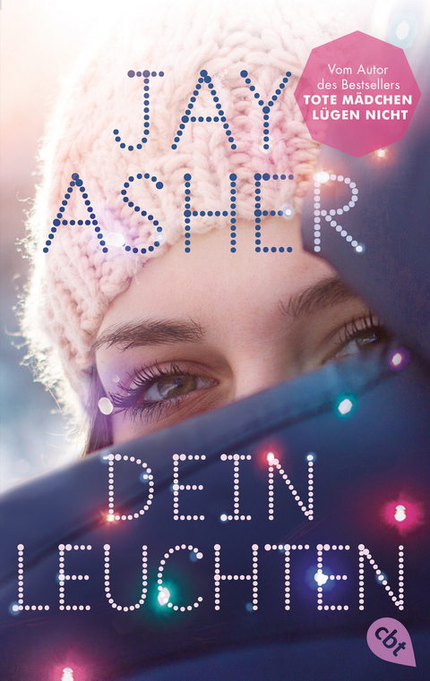 Dein Leuchten - Jay Asher