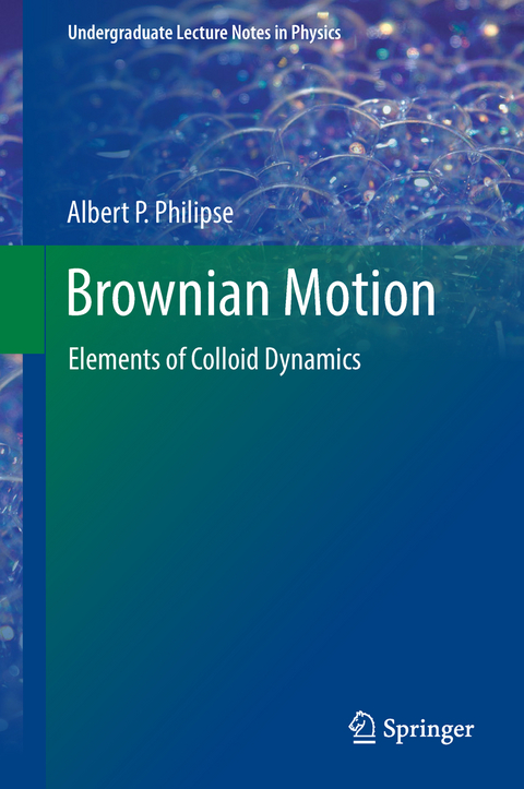 Brownian Motion - Albert P. Philipse