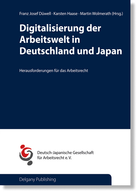Digitalisierung der Arbeitswelt in Deutschland und Japan - 