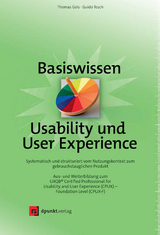 Basiswissen Usability und User Experience - Thomas Geis, Guido Tesch