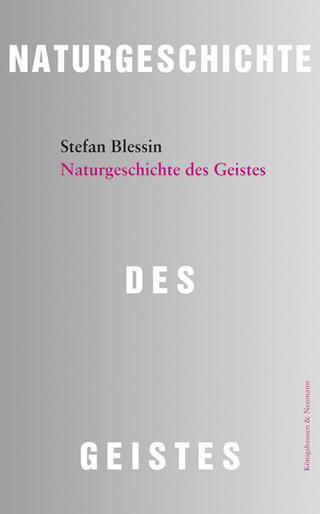 Naturgeschichte des Geistes