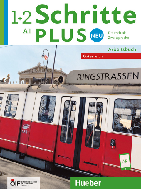 Schritte plus Neu 1+2 &ndash; &Ouml;sterreich - Monika Bovermann, Daniela Niebisch, Sylvette Penning-Hiemstra, Angela Pude, Franz Specht