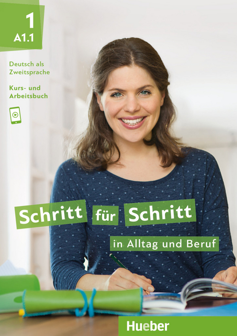 Schritt f&uuml;r Schritt in Alltag und Beruf 1 - Daniela Niebisch, Sylvette Penning-Hiemstra, Franz Specht, Monika Bovermann, Angela Pude, D&ouml;rte Weers