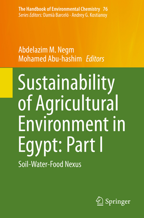 Sustainability of Agricultural Environment in Egypt: Part I - 