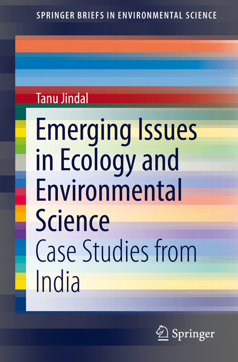 Emerging Issues in Ecology and Environmental Science - Tanu Jindal