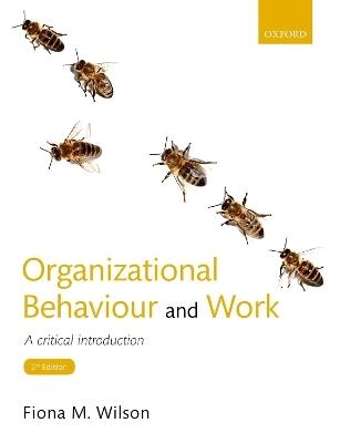 Organizational Behaviour and Work - Fiona M. Wilson