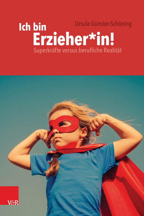 Ich bin Erzieher*in - Ursula G&uuml;nster-Sch&ouml;ning