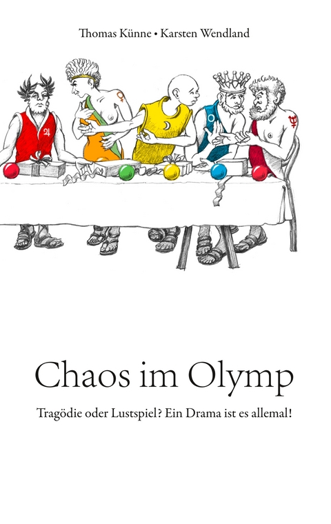 Chaos im Olymp - Thomas K&uuml;nne, Karsten Wendland