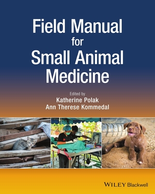 Field Manual for Small Animal Medicine