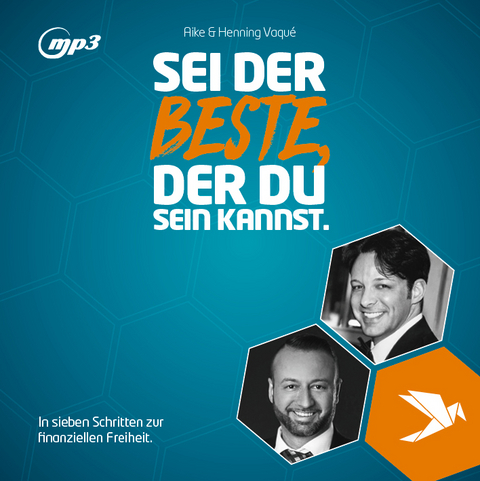 SEI DER BESTE, DER DU SEIN KANNST. - Henning Vaqu&eacute;, Aike Vaqu&eacute;