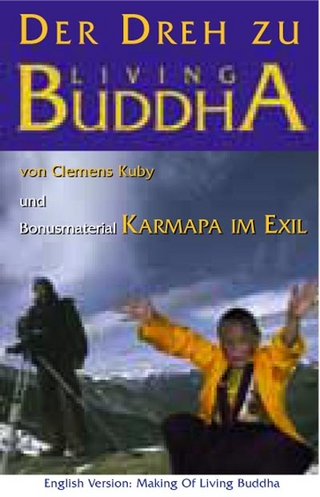 Der Dreh zu Living Buddha