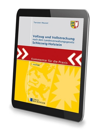 Vollzug und Vollstreckung nach dem Landesverwaltungsgesetz Schleswig-Holstein – Digital