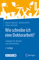 ›Wie schreibe ich eine Doktorarbeit?‹ von Jasmin Webinger, Daniela Keller, Barbara Budrich