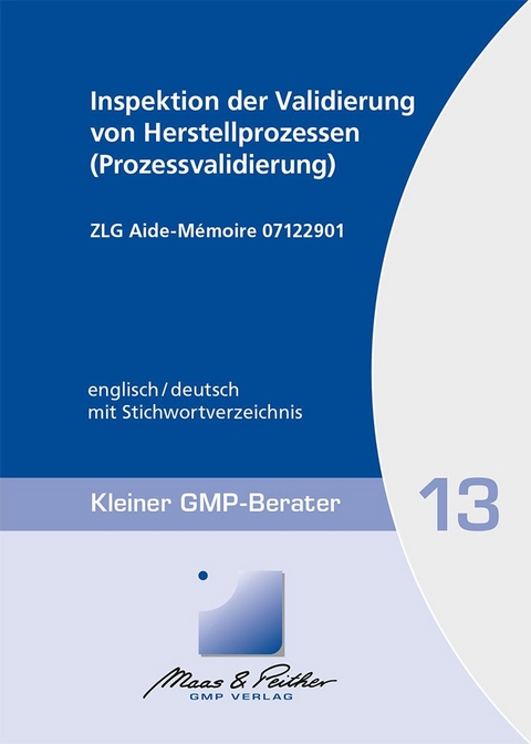 Inspektion der Validierung von Herstellprozessen (Prozessvalidierung)