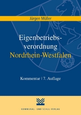 Eigenbetriebsverordnung Nordrhein-Westfalen - J&uuml;rgen M&uuml;ller