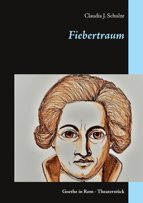 Fiebertraum - Claudia J. Schulze