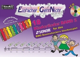 Einfacher!-Geht-Nicht: 18 Kinderlieder BAND 2 &ndash; f&uuml;r das SONOR&reg; BWG Boomwhackers Glockenspiel mit CD - Martin Leuchtner, Bruno Waizmann