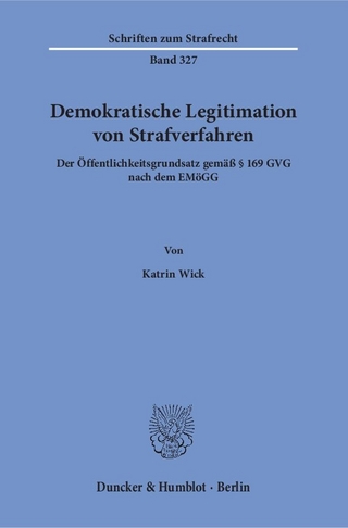 Demokratische Legitimation von Strafverfahren.