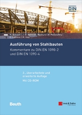 Ausführung von Stahlbauten - Gregor Machura, Jörg-Dieter Korth, Christian Kammel, Ralf Podleschny, Michael Volz, Prof.em.Dr.-Ing. Herbert Schmidt