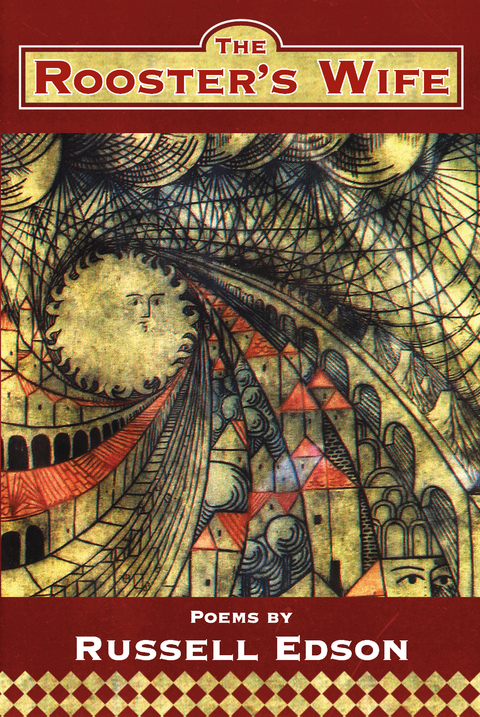 The Rooster's Wife - Russell Edson