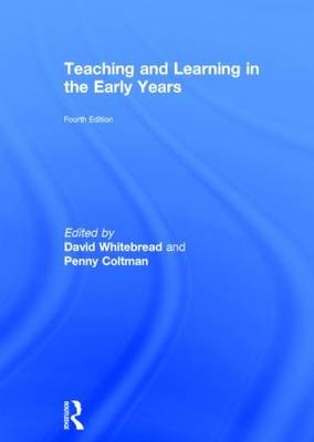 Teaching and Learning in the Early Years