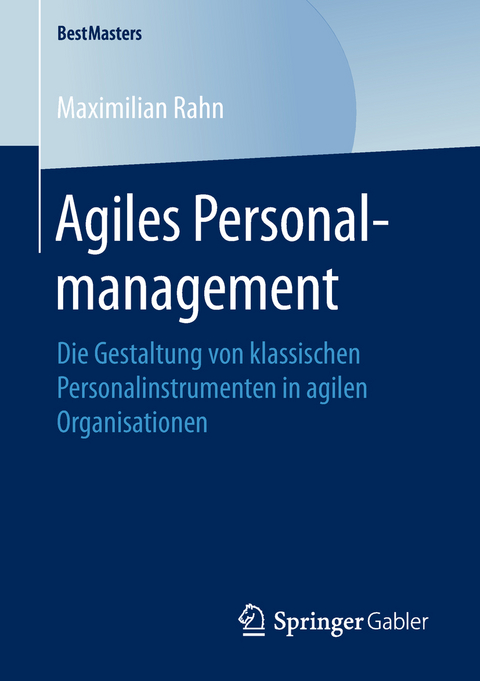 Agiles Personalmanagement - Maximilian Rahn