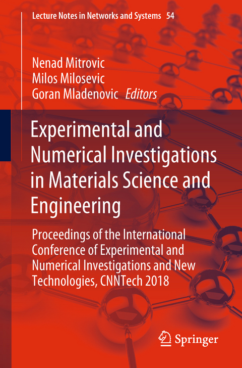Experimental and Numerical Investigations in Materials Science and Engineering - 