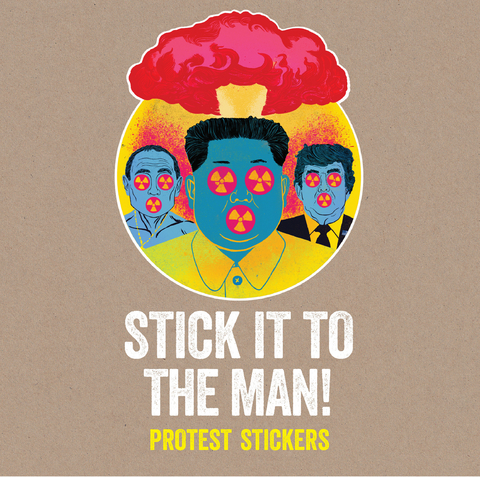 Stick it to the Man -  Stickerbomb