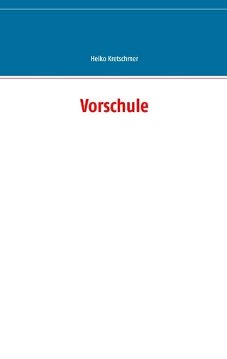 Vorschule