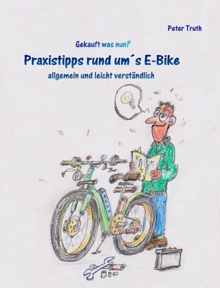 Praxistipps rund um's E-Bike