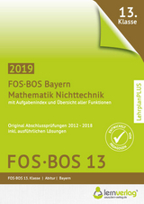 Abiturprüfung Mathematik Nichttechnik FOS/BOS Bayern 13. Klasse - 