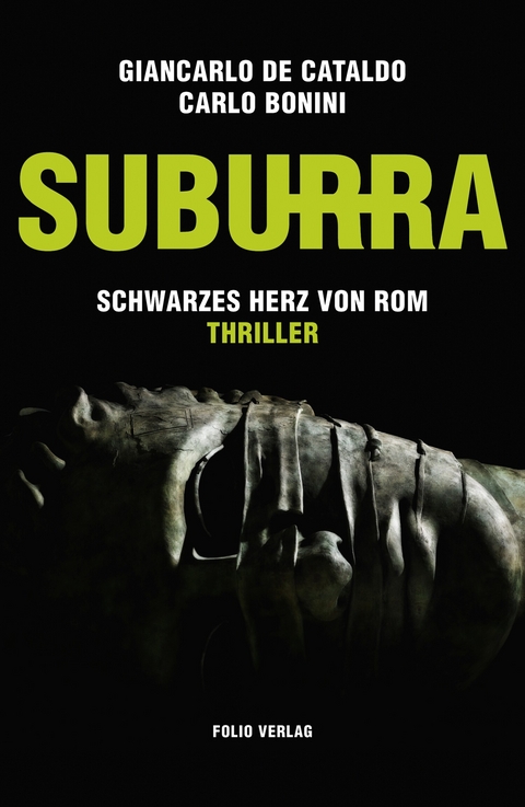 Suburra - Giancarlo de Cataldo, Carlo Bonini
