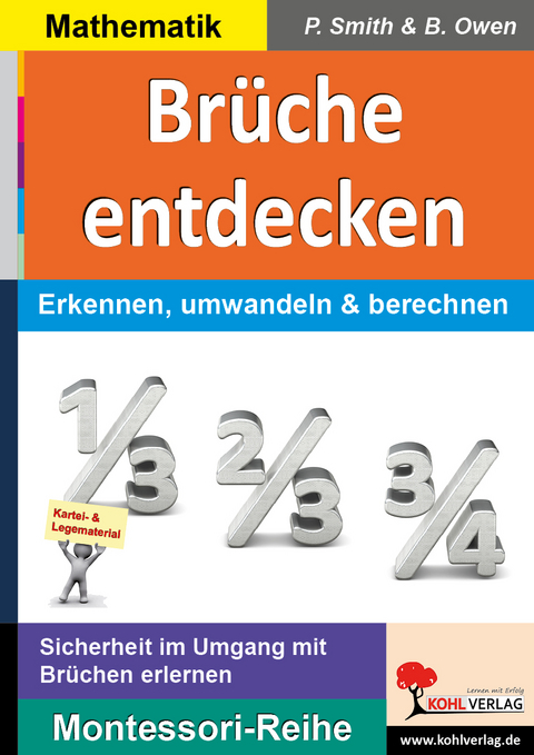 Brüche entdecken - Peter Smith, Brenda Owen