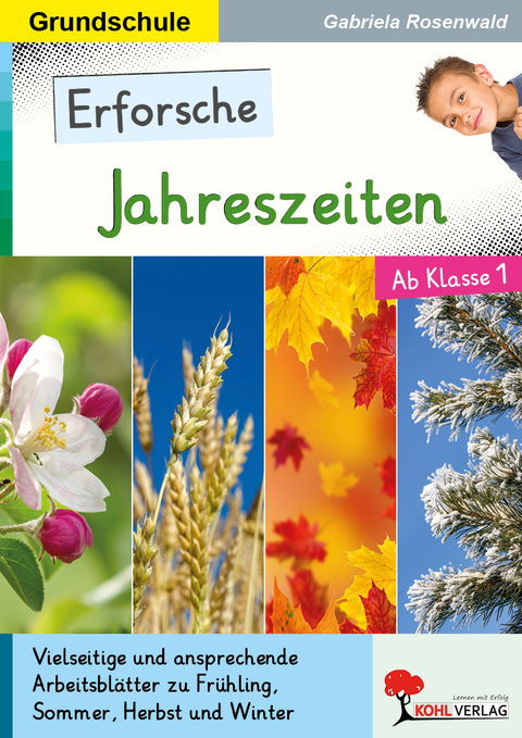 Erforsche Jahreszeiten - Gabriela Rosenwald
