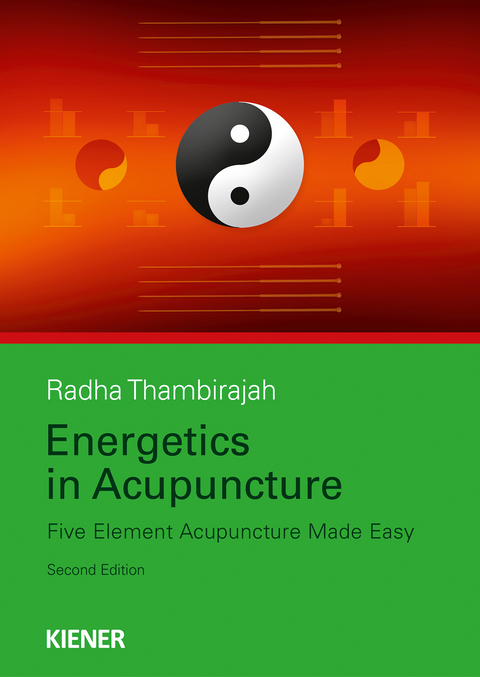 Energetics in Acupuncture - Rhada Thambirajah