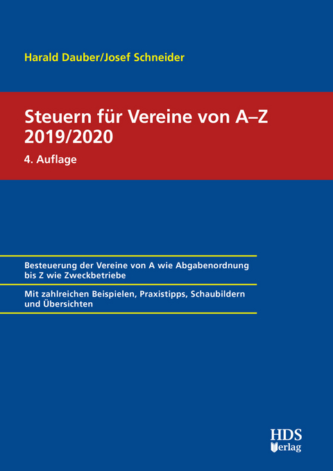 Steuern f&uuml;r Vereine von A-Z 2018/2019 - Harald Dauber, Josef Schneider