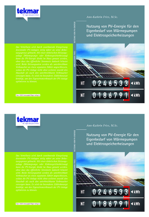 Nutzung von PV-Energie f&uuml;r den Eigenbedarf von W&auml;rmepumpen und Elektrospeicherheitzungen - Ann-Kathrin Fries