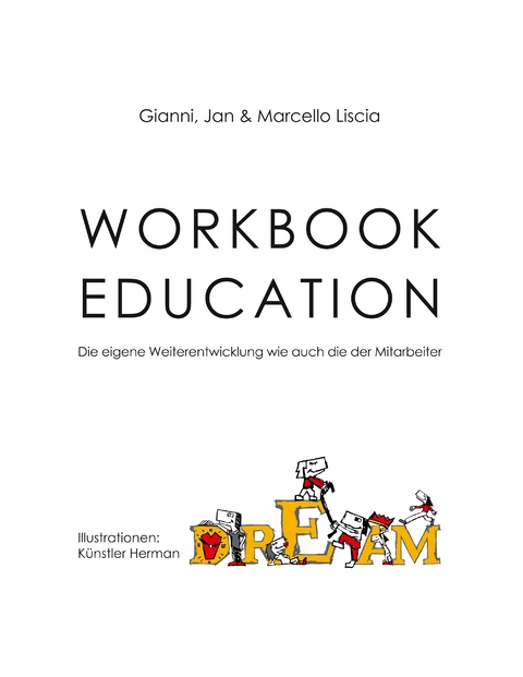 Workbook Education - Gianni Liscia, Jan Liscia, Marcello Liscia
