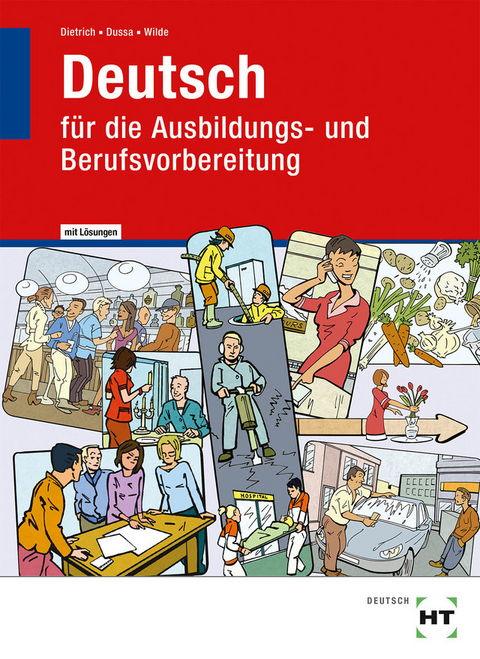 Lehr- und Arbeitsbuch mit eingetragenen L&ouml;sungen Deutsch - Ralf Dietrich, Antje Dussa, Anne Wilde