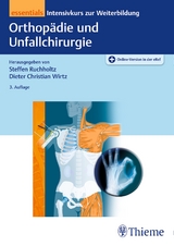 Orthop&auml;die und Unfallchirurgie essentials - 