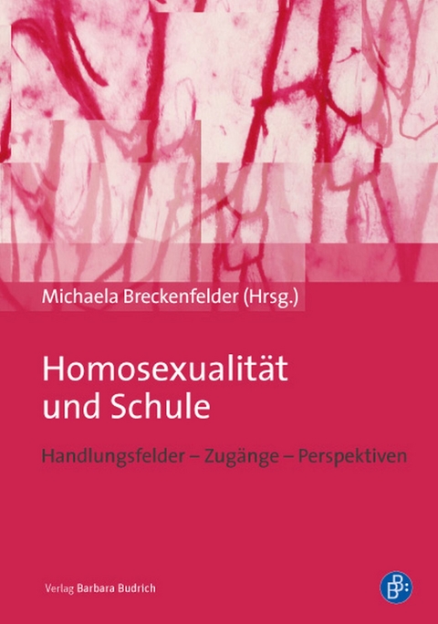 Homosexualit&auml;t und Schule - 