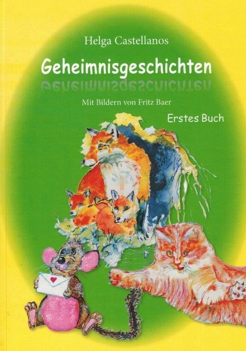 Geheimnisgeschichten - Helga Castellanos