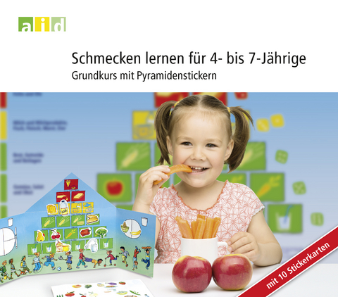 Schmecken lernen f&uuml;r 4- bis 7-J&auml;hrige - Grundkurs mit Pyramidenstickern - Ingrid Br&uuml;ggemann, Svea Bethge