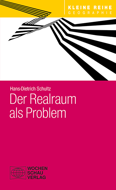 Der Realraum als Problem - Hans-Dietrich Schultz